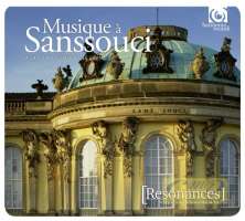 Resonances - Musique à Sans-Souci: The court of Frederick the Great